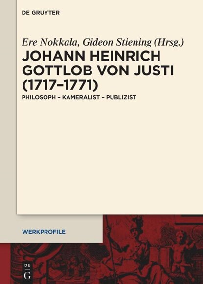 Johann Heinrich Gottlob von Justi (1717-1771), Ere Nokkala ; Gideon Stiening - Gebonden - 9783119145671