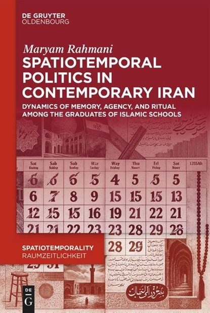 Spatiotemporal Politics in Contemporary Iran, Maryam Rahmani - Gebonden - 9783119147705
