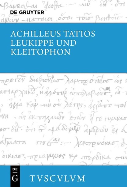 Leukippe und Kleitophon, Niklas Holzberg - Gebonden - 9783119148207