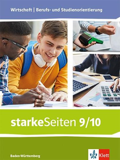 starkeSeiten Wirtschaft | Berufs- und Studienorientierung. Schulbuch 9./10. Schuljahr. Ausgabe Baden-Württemberg, niet bekend - Gebonden - 9783120075752