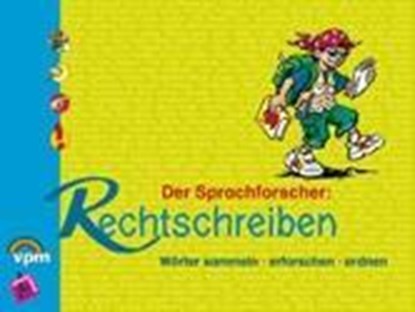 Der Sprachforscher: Rechtschreiben, Falko Peschel ;  Astrid Reinhardt - Paperback - 9783120112457