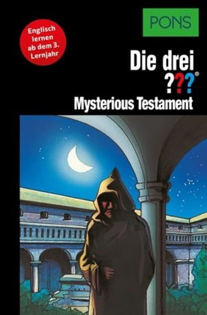 PONS Die drei ??? Fragezeichen Mysterious Testament, André Marx - Ebook - 9783120500063