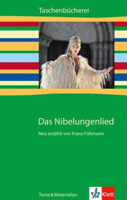 Das Nibelungenlied. Texte und Materialien, Franz Fühmann ; Klaus-Ulrich Pech ; Rainer Siegle - Paperback - 9783122626105