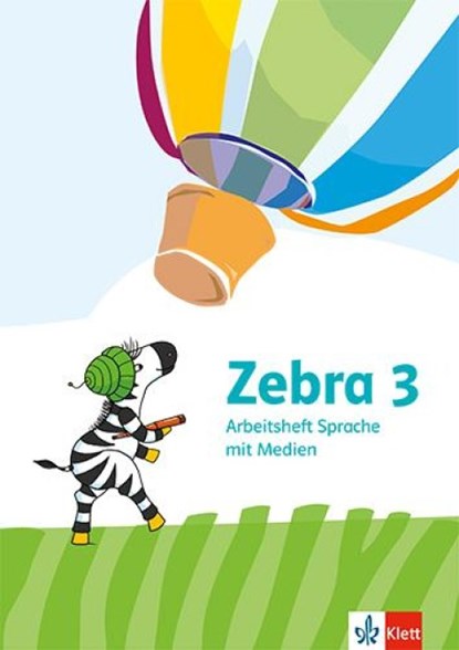 Zebra 3. Arbeitsheft Sprache mit Medien Klasse 3, niet bekend - Paperback - 9783122710422