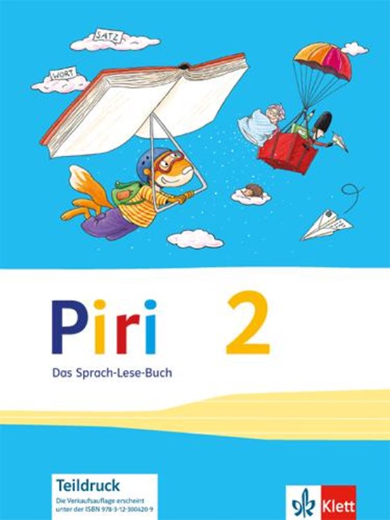 Piri Das Sprach-Lese-Buch. Schülerbuch 2. Schuljahr