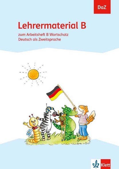 DaZ. Lehrermaterial B. zum Arbeitsheft Alphabetisierung. Deutsch als Zweitsprache, niet bekend - Paperback - 9783123005015