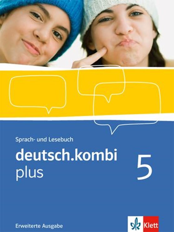 deutsch.kombi plus. Erweiterungsband 9. Klasse. Sprach- und Lesebuch. Allgemeine Ausgabe für differenzierende Schulen