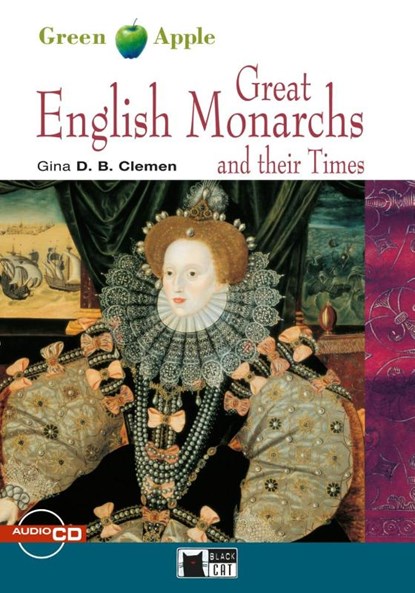 Great English Monarchs and their Times. Buch + CD-ROM, Gina D. B. Clemen - Paperback - 9783125000698