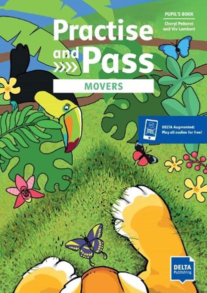 Practise and Pass Movers. Student's Book +DELTA Augmented,  - Paperback - 9783125017719