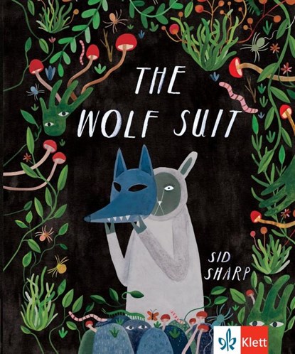 The Wolf Suit, Sid Sharp - Paperback - 9783125120051