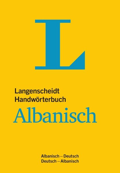 Langenscheidt Handwörterbuch Albanisch - für Schule, Studium und Beruf, Redaktion Langenscheidt - Paperback - 9783125140745
