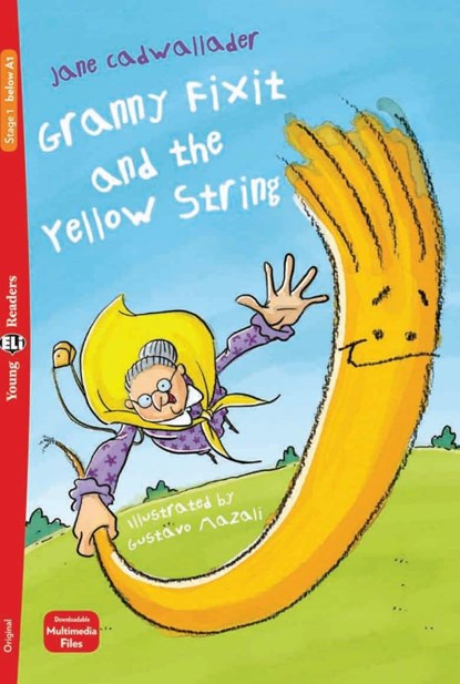 Granny Fixit and the Yellow String, Jane Cadwallader - Paperback - 9783125145078