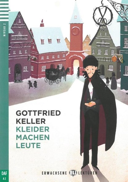 Kleider machen Leute. Buch und Online-Zugang, Gottfried Keller - Paperback - 9783125151369