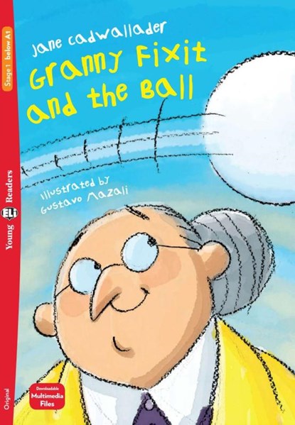 Granny Fixit and the Ball, Jane Cadwallader - Paperback - 9783125155046