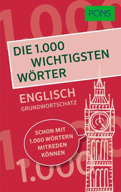 PONS Die 1.000 wichtigsten Wörter - Englisch Grundwortschatz, niet bekend - Paperback - 9783125161641
