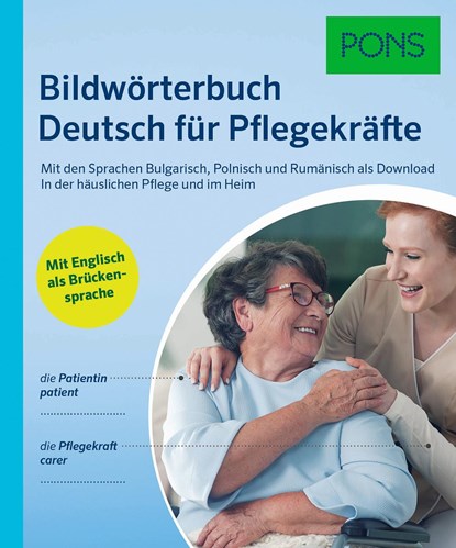 PONS Bildwörterbuch Deutsch für Pflegekräfte, niet bekend - Paperback - 9783125162280