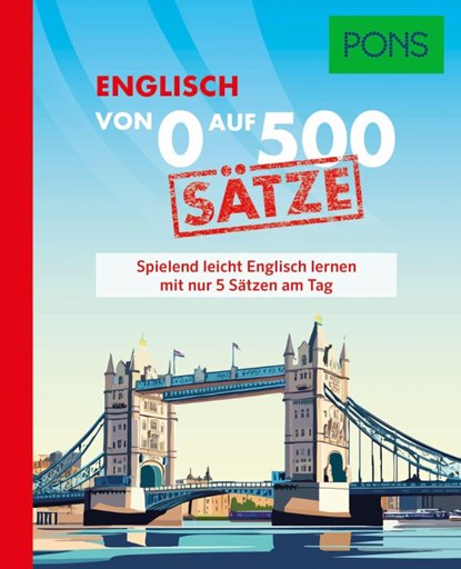 PONS Von 0 auf 500 Sätze Englisch, niet bekend - Paperback - 9783125164536