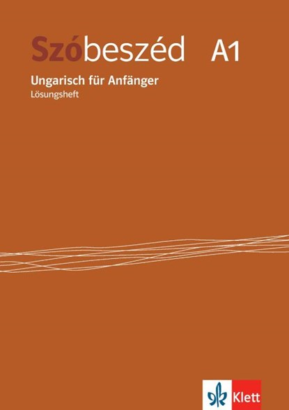 Szóbeszéd (A1). Lösungsheft, niet bekend - Paperback - 9783125285712