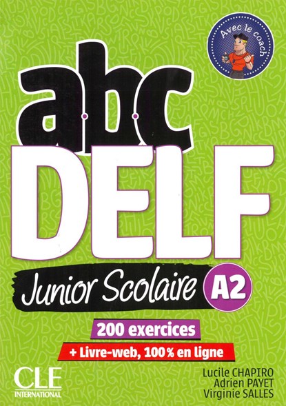 abc Delf Junior A2. Nouvelle édition. Schülerbuch + DVD + Digital, niet bekend - Paperback - 9783125300132