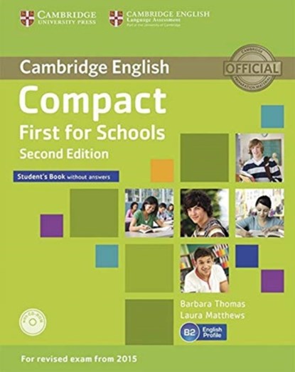 COMPACT FIRST FOR SCHOOLS - SE, Laura Matthews ;  Barbara Thomas - Paperback - 9783125351929