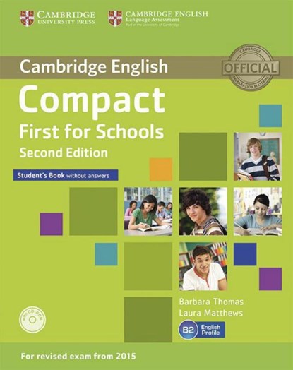 COMPACT FIRST FOR SCHOOLS - SE, Laura Matthews ; Barbara Thomas - Paperback - 9783125351929