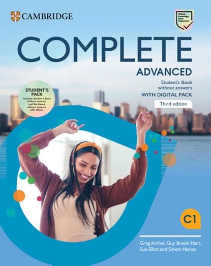 Complete Advanced. Third Edition. Student's Pack, Greg Archer ; Guy Brook-Hart ; Sue Elliott ; Simon Haines - Paperback - 9783125352582
