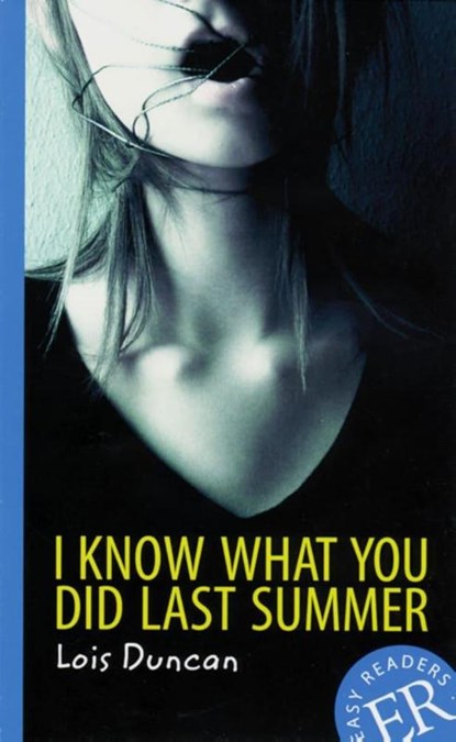 I know What You Did Last Summer, Lois Duncan - Gebonden - 9783125354210