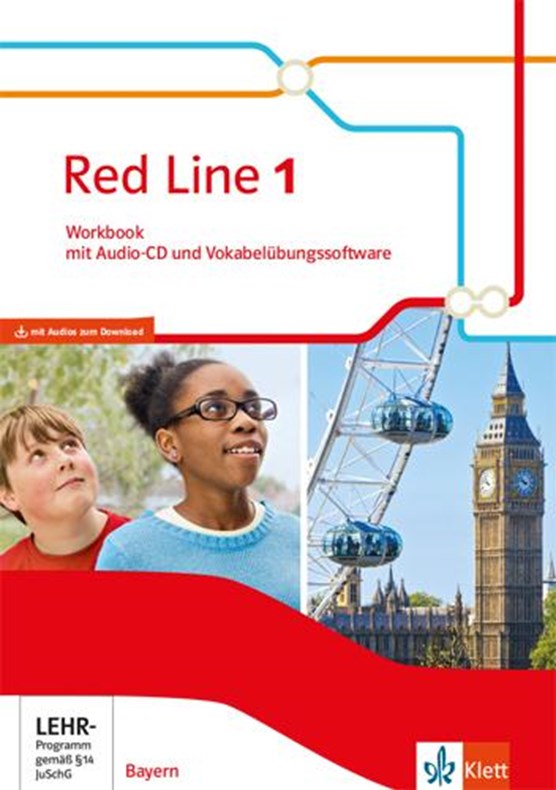 Red Line 1. Workbook mit Audio-CD und CD-ROM. Klasse 5. Ausgabe für Bayern ab 2017