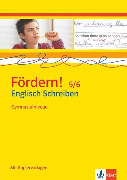 Fördern! 5./6. Klasse. Englisch Schreiben. Gymnasialniveau, niet bekend - Paperback - 9783125471900