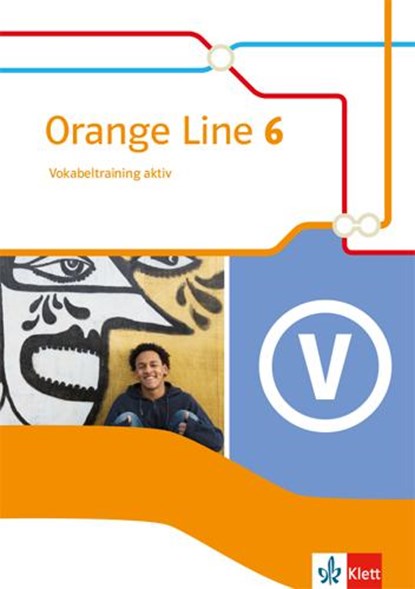 Orange Line 6. Vokabeltraining aktiv mit Lösungsheft Klasse 10, niet bekend - Paperback - 9783125482463