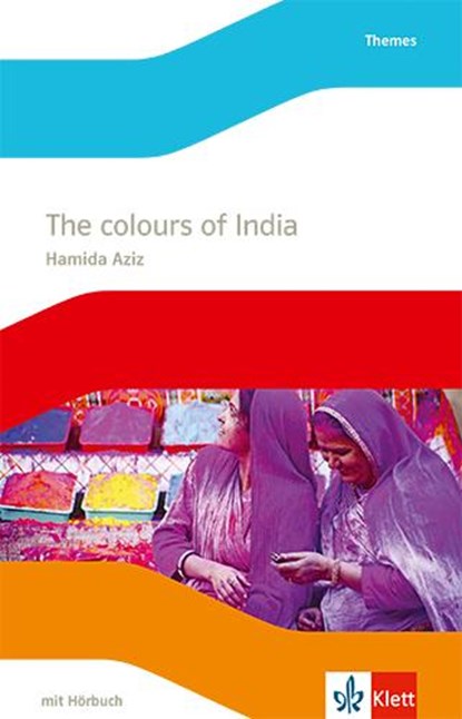 Colours of India. Klasse 10, Hamida Aziz - Paperback - 9783125486263