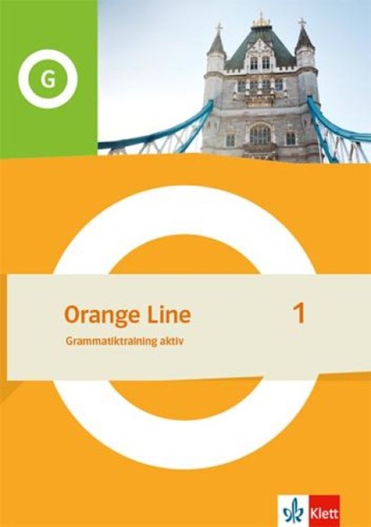 Orange Line 1. Grammatiktraining aktiv Klasse 5, niet bekend - Paperback - 9783125490512