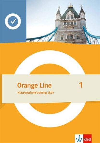 Orange Line 1. Klassenarbeitstraining aktiv Klasse 5, niet bekend - Paperback - 9783125490611