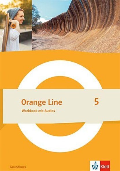 Orange Line 5 Grundkurs. Workbook mit Audios Klasse 9, niet bekend - Paperback - 9783125491359
