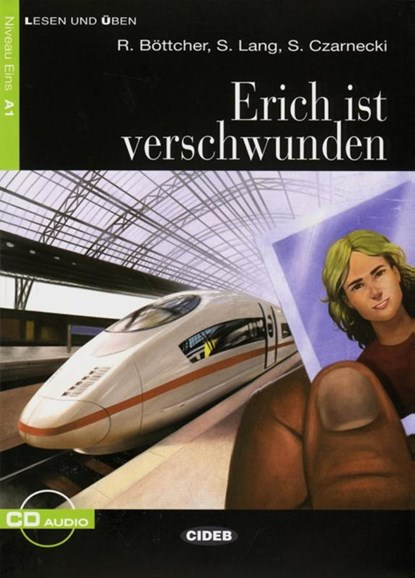 Erich ist verschwunden, Regine Böttcher ; Stefan Czarnecki ; Susanne Lang - Paperback - 9783125560406