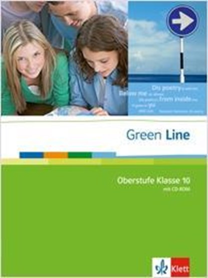 Green Line Oberstufe. Klasse 10. Schülerbuch mit CD-ROM, Marion Horner ;  Louise Carleton-Gertsch ;  Elizabeth Daymond ;  Peter Lampater ;  Hartmut Klose - Paperback - 9783125600003