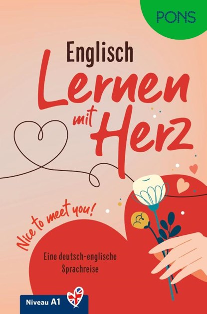 PONS Lernen mit Herz Englisch A1, Petra Steckelmann - Paperback - 9783125660885