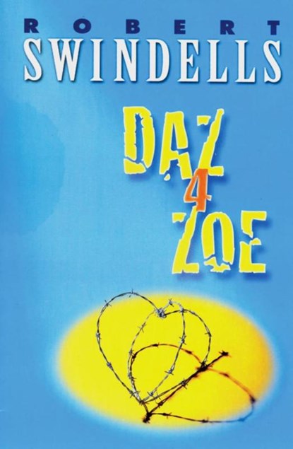 Daz 4 Zoe, Robert Swindells - Paperback - 9783125737952