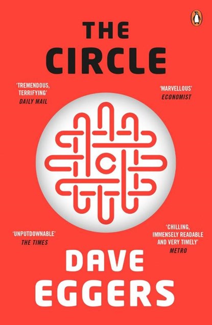 The Circle, Dave Eggers - Paperback - 9783125738522