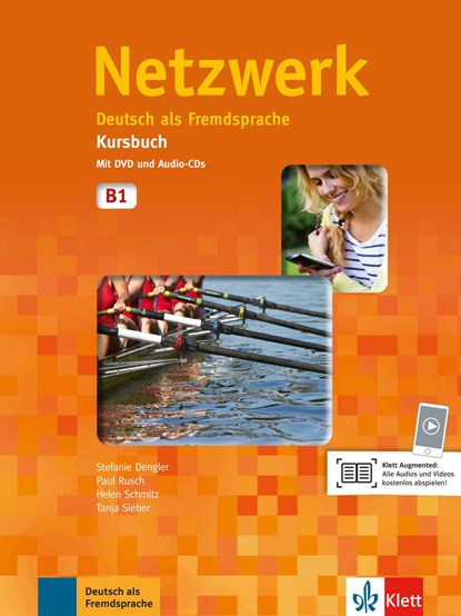 Netzwerk B1. Kursbuch mit DVD und 2 Audio-CDs, Stefanie Dengler ;  Paul Rusch ;  Helen Schmitz ;  Tanja Sieber - Paperback - 9783126050036