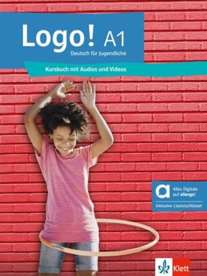 Logo! A1 - Hybride Ausgabe allango, Sarah Fleer ; Tanja Mayr-Sieber ; Paul Rusch ; Bettina Schwieger - Paperback - 9783126053846