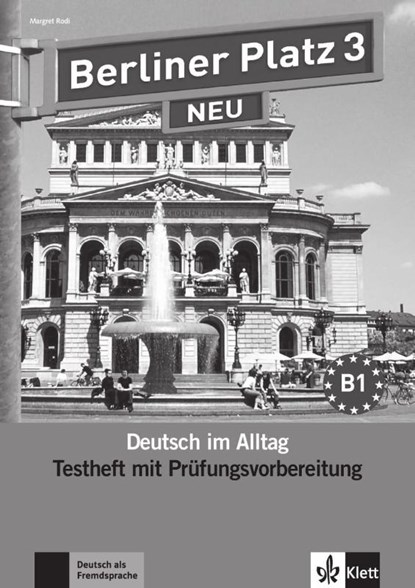 Berliner Platz 3 NEU - Testheft mit Prüfungsvorbereitung 3 mit Audio-CD, Margret Rodi - Paperback - 9783126060615