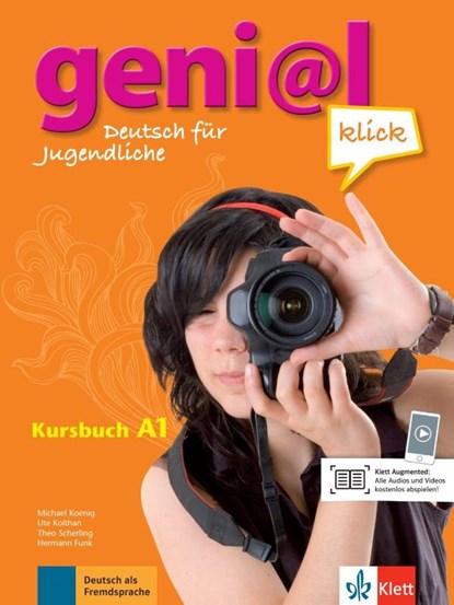 geni@l klick A1 - Kursbuch mit 2 Audio-Download, Hermann Funk ; Michael Koenig ; Theo Scherling ; Ute Koithan - Paperback - 9783126062800