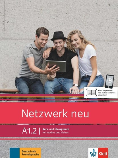 Netzwerk neu A1.2. Kurs- und Übungsbuch mit Audios und Videos, Stefanie Dengler ; Tanja Mayr-Sieber ; Paul Rusch ; Helen Schmitz - Paperback - 9783126071550