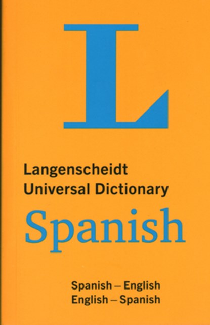 Langenscheidt Universal Dictionary Spanish, Langenscheidt Editorial Staff - Paperback - 9783126140164