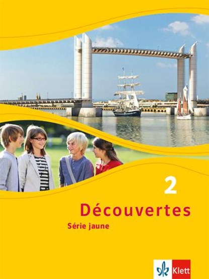 Découvertes Série jaune 2. Schülerbuch, niet bekend - Gebonden - 9783126220217