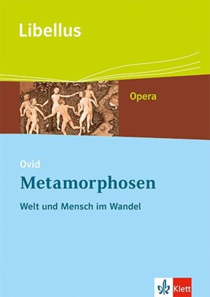 Ovid: Metamorphosen. Welt und Mensch im Wandel, Ovid - Paperback - 9783126231862