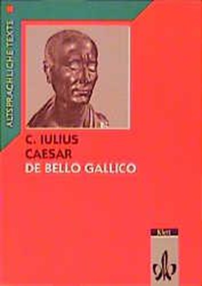 Caesar: De bello Gallico Latein Textausgaben. Teilausgabe: Textauswahl mit Wort- und Sacherläuterungen, Gaius Julius Caesar - Paperback - 9783126302104