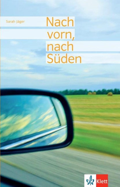 Nach vorn, nach Süden, Sarah Jäger - Paperback - 9783126660044