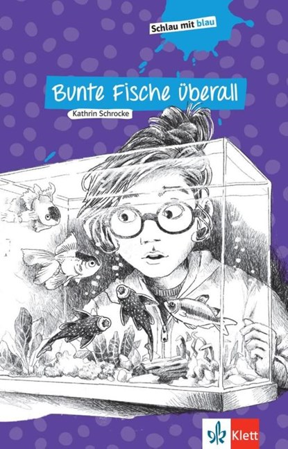 Bunte Fische überall, Kathrin Schrocke - Paperback - 9783126661072